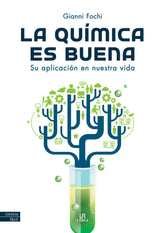 LA QUIMICA ES BUENA - 9788466241298
